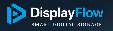 DisplayFlow — Smart Digital Signage